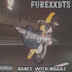 Dance With Niggaz