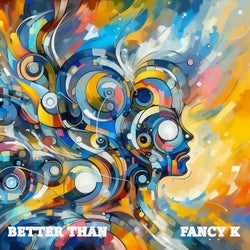 Better Than