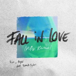 Fall in Love (feat. PILLS) [PILLS Remix]