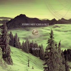 TOP 10 February Chillout