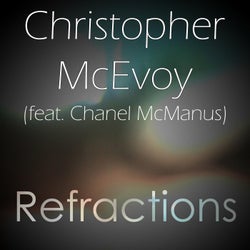 Refractions (feat. Chanel McManus)