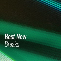 Best New Breaks: August