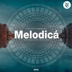 Melodica 2022 (Compiled by Marga Sol)