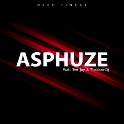 Asphuze (feat. Tee Jay, Thackzindj)