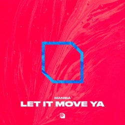 Let It Move Ya (Extended Mix)