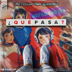 Que Pasa - BasStyler & Bad Legs Remix