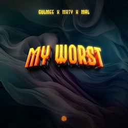 My Worst (Extended Mix)