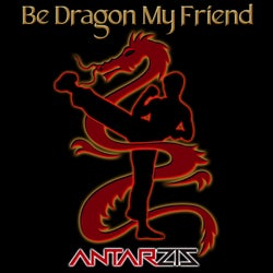 Be Dragon My Friend