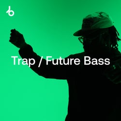 Warm Up Essentials 2026: Trap / Future Bass
