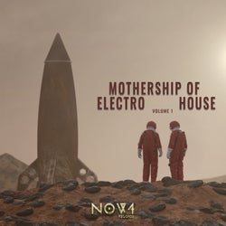 Mothership of Electro House, Vol. 1