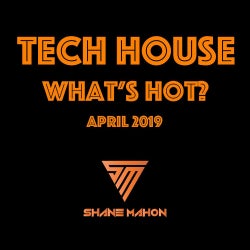 Tech House - What's Hot? ( April )