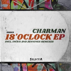 18 O'Clock EP Incl. Incus (UK) & Jennings. Remixes
