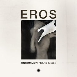 Uncommon Fears Mixes