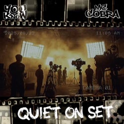 Quiet on Set