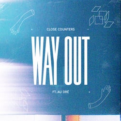 WAY OUT