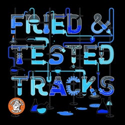 Fried & Tested Tracks, Vol. 2