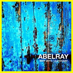 Abel Ray May 2014 DJ-Chart