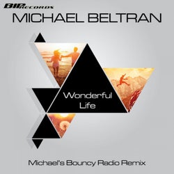 Wonderful Life Michael's Bouncy Radio Remix