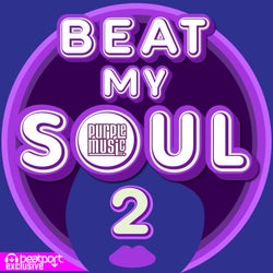 Beat My Soul 2