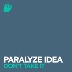 Paralyze Idea's "Don't take it" Chart