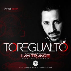 I AM TRANCE – 147 (SELECTED BY TOREGUALTO)