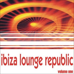 Ibiza Lounge Republic - Volume One