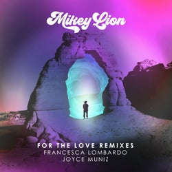 For the Love Remixes, Pt. 1
