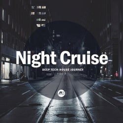 Night Cruise, Vol. 3: Deep Tech-House Journey