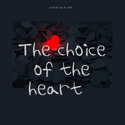 The Choice of the Heart