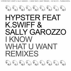 I Know What U Want Remixes