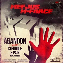 Abandon / Struggle & Pain (ft. Maksim)