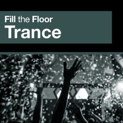 Fill The Floor: Trance