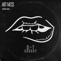 Hot Mess (Remixes)