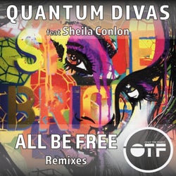All Be Free Remixes