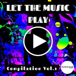 Let The Music Play Compilation Vol.2