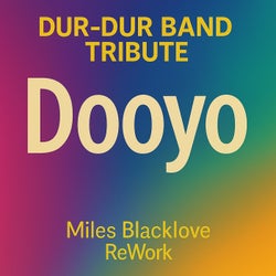 Dooyo (Miles Blacklove ReWork)
