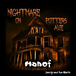 Nightmare On Potters Ave