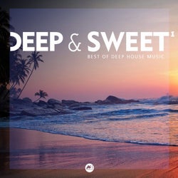 Deep & Sweet Vol.1 (Best of Deep House Music)