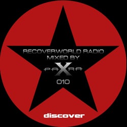 Recoverworld Radio 010 (Mixed by Para X)