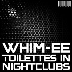 Toilettes In Nightclubs EP