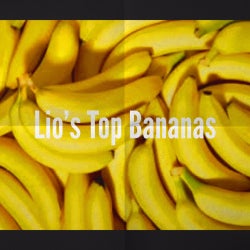 Lio's Top Bananas