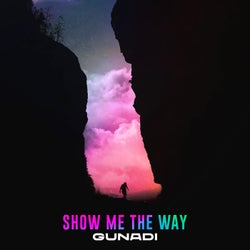 Show Me the Way