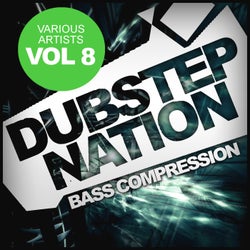 Dubstep Nation, Vol.8: Bass Compression