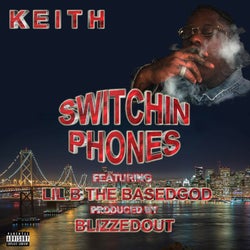 Switchin' Phones (feat. Lil B) - Single