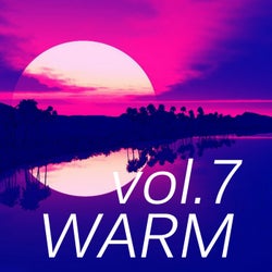 Warm Music, Vol. 7