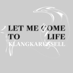 Let Me Come To Life (Extended Mix)