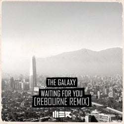 Waiting For You (Rebourne Remix)