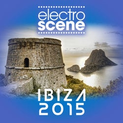 Electroscene Ibiza 2015
