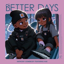 Better Days