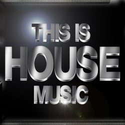 This Is House Music